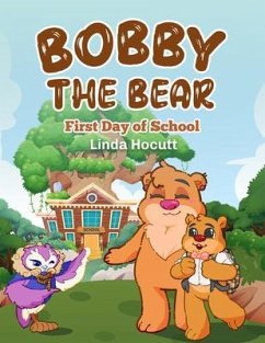 Bobby the Bear (eBook, ePUB) - Linda Hocutt