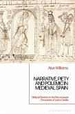 Narrative, Piety and Polemic in Medieval Spain (eBook, ePUB)