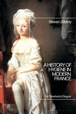 Cover A History of Hygiene in Modern France (eBook, ePUB)