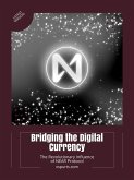 Bridging the Digital Currency (eBook, ePUB)