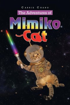 The Adventures of Mimiko Cat (eBook, ePUB) - Chang, Carrie