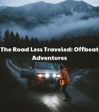 The Road Less Traveled (eBook, ePUB)