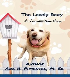 The Lovely Roxy (eBook, ePUB) - Pimentel M. ED, Ana Pimentel M. ED A.
