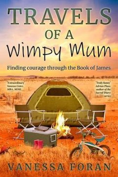 Travels of a Wimpy Mum (eBook, ePUB) - Foran, Vanessa