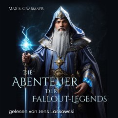 Die Abenteuer der Fallout-Legends (MP3-Download) - Grabmayr, Max E.