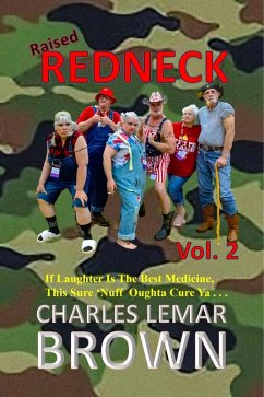 Raised Redneck, Vol. 2 (eBook, ePUB) - Brown, Charles Lemar