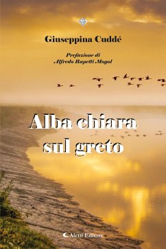 Alba chiara sul greto (eBook, ePUB) - Cuddè, Giuseppina