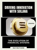 Driving Innovation with Solana (eBook, ePUB)