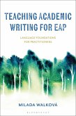 Teaching Academic Writing for EAP (eBook, ePUB) Teaching Academic Writing for EAP (eBook, ePUB)