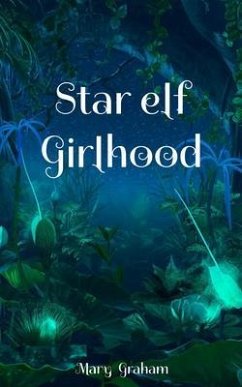 Cover Star elf Girlhood (eBook, ePUB)