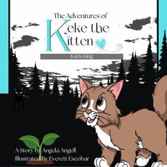 The Adventures of Keke the Kitten (eBook, ePUB) - Angell, Angela