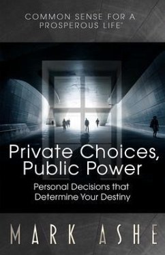 Private Choices, Public Power (eBook, ePUB) - Ashe, Mark