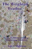 The Weighted Feather Vol. 2 (eBook, ePUB) The Weighted Feather Vol. 2 (eBook, ePUB)