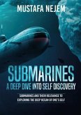 Submarines a Deep Dive into Self Discovery (eBook, ePUB)