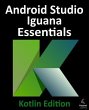 Android Studio Iguana Essentials -... - Bild 1