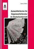 Auswahlkriterien für Gegenwartsliteratur im Deutschunterricht (eBook, PDF)