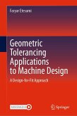 Geometric Tolerancing Standard to Machine Design (eBook, PDF)