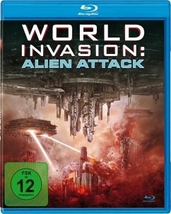 World Invasion: Alien Attack - Paré,Michael/Logan,Paul/Rose,Christine
