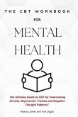 The CBT Workbook for Mental Health (eBook, ePUB)