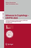 Advances in Cryptology - CRYPTO 2023 (eBook, PDF) Advances in Cryptology - CRYPTO 2023 (eBook, PDF)