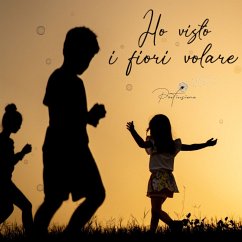 Ho visto i fiori volare (MP3-Download) - Pellegrini, Maria Grazia