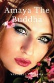 Amaya The Buddha (eBook, ePUB)