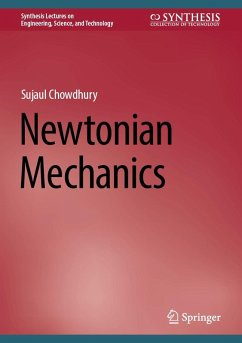 Newtonian Mechanics (eBook, PDF) - Chowdhury, Sujaul