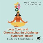 Long Covid und Chronisches Erschöpfungssyndrom lindern (MP3-Download)