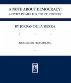 A NOTE ABOUT DEMOCRACY (eBook, ePUB)