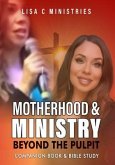 Motherhood and Ministry (eBook, ePUB)