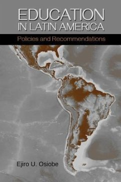 Education in Latin America (eBook, ePUB) - Osiobe, Ejiro U