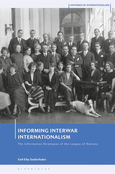 Informing Interwar Internationalism (eBook, PDF)