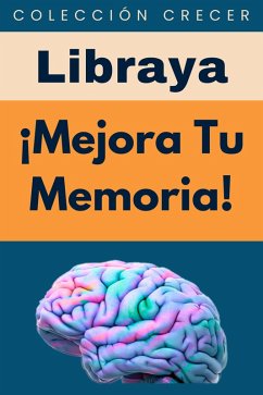 Cover ¡Mejora Tu Memoria! (Colección Crecer, #19) (eBook, ePUB)