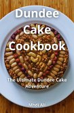 Dundee Cake Cookbook (eBook, ePUB)