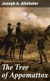 The Tree of Appomattox (eBook, ePUB)