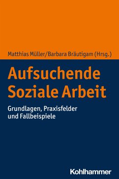 Aufsuchende Soziale Arbeit (eBook, ePUB)