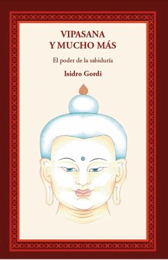 Cover Vipasana y mucho más (eBook, ePUB)