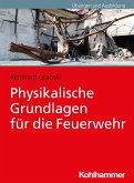 Physikalische Grundlagen für die Feuerwehr (eBook, ePUB)