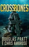 Crossbones (A Rikki Talens Adventure, #1) (eBook, ePUB)