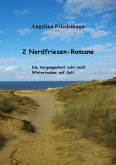 2 Nordfriesen-Romane: Die Vergangenheit ruht nicht Winterzauber auf Sylt (eBook, ePUB)