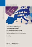 Einsatzrecht kompakt - Ausländerrecht für die weitere Ausbildung (eBook, PDF)