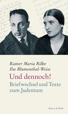 Und dennoch! (eBook, PDF) - Blumenthal-Weiss, Ilse; Rilke, Rainer Maria