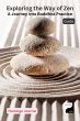Exploring the Way of Zen: A Journey... - Bild 1