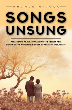 Songs Unsung (eBook, ePUB) - Phumla