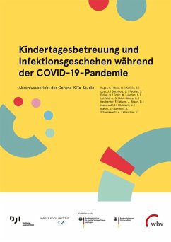 Kindertagesbetreuung und Infektionsgeschehen während der COVID-19-Pandemie (eBook, PDF)