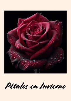 Pétalos en invierno (eBook, ePUB) - Mantecon, Apolo