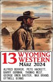 13 Wyoming Western März 2024 (eBook, ePUB)
