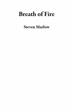 Breath of Fire (eBook, ePUB) - Marlow, Steven