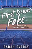 First Down Fake (eBook, ePUB)