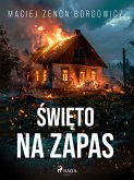 Święto na zapas (eBook, ePUB)